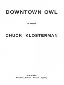Downtown Owl Read online