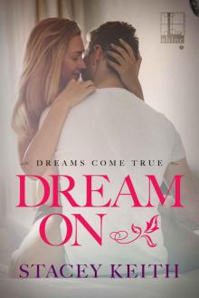 Dream On (Dreams Come True) Read online