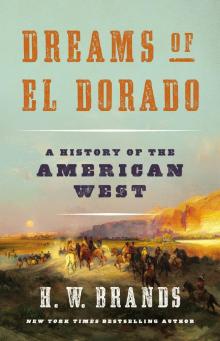 Dreams of El Dorado Read online