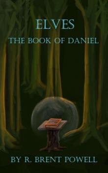 Elves- the Book of Daniel