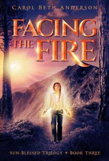 Facing the Fire Read online