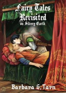 Fairy Tales Revisited on Silvery Earth Read online