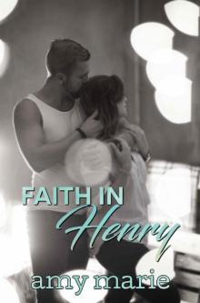 Faith in Henry Read online