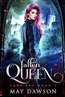Fallen Queen (Lost Fae Book 2) Read online