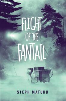 Flight of the Fantail Read online