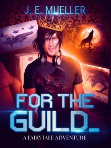 For the Guild Read online
