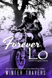 Forever Lo (Devil's Knights Book 9) Read online