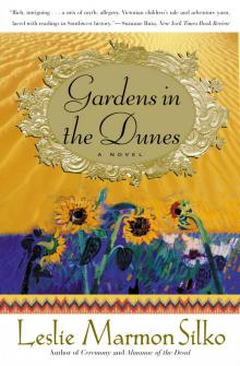 Gardens in the Dunes Read online