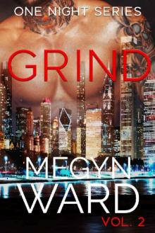 Grind (One Night Book 2) Read online