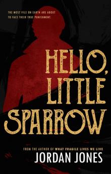 Hello, Little Sparrow Read online