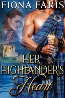 Her Highlander's Heartl (Highlanders 0f Cadney Book 2) Read online