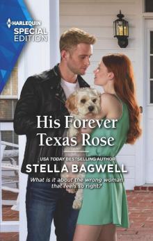 His Forever Texas Rose Read online