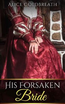 His Forsaken Bride (Vawdrey Brothers Book 2)
