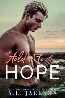 Hold on to Hope Read online