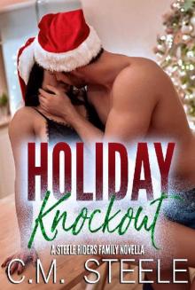 Holiday Knockout (A Steele Family Novella Book 1) Read online