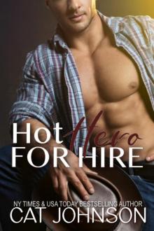 Hot Hero For Hire Read online