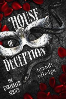 House of Deception: The Unrivaled Series Read online