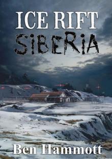 Ice Rift - Siberia Read online