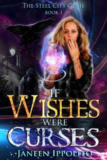 If Wishes Were Curses Read online