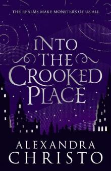 Into The Crooked Place Read online