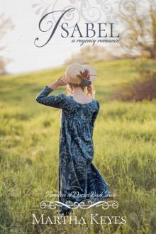 Isabel: A Regency Romance (Families of Dorset Book 2) Read online