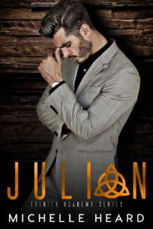 Julian (Trinity Academy Book 4) Read online