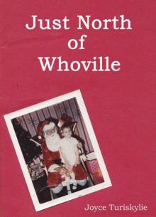 Just North of Whoville Read online