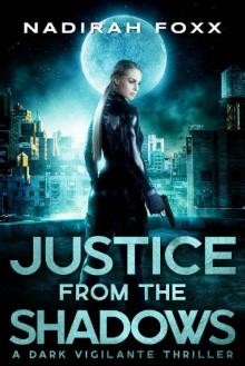 Justice from the Shadows Read online