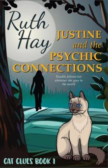Justine and the Psychic Connections Read online