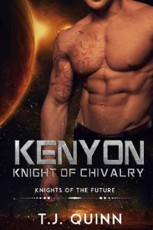 Kenyon: Knight of Chivalry Read online