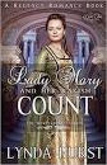 Lady Mary and Her Rakish Count: A Clean Historical Regency Romance Novel (The Revelstoke Legacy Book 3) Read online