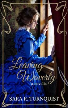 Leaving Waverly: Novella Read online