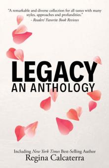 Legacy- an Anthology