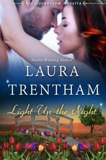 Light Up the Night: A Cottonbloom Novel Read online