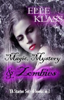 Magic, Mystery & Zombies: YA starter set Read online