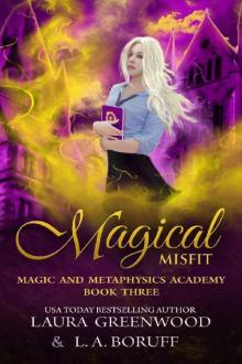 Magical Misfit (Magic And Metaphysics Academy Book 3) Read online