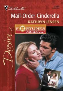 Mail-Order Cinderella (Fortune's Children: The Grooms Book 2) Read online
