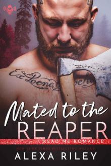 Mated to the Reaper Read online