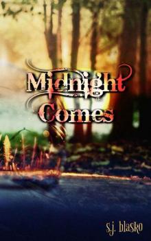 Midnight Comes Read online