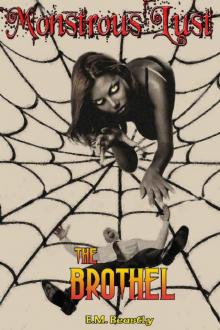 Monstrous Lust- The Brothel Read online