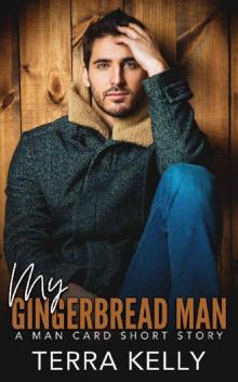 My Gingerbread Man (Man Card Book 13) Read online