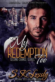 My Redemption Too: a Second Chance series Read online