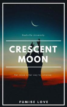 Nashville University: Crescent Moon