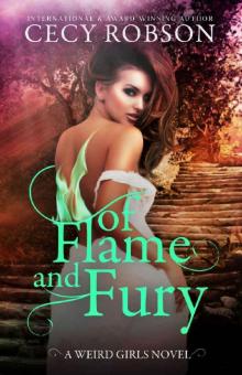 Of Flame and Fury: A Weird Girls Novel (Weird Girls Flame Book 3)