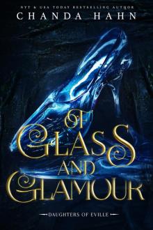 Of Glass and Glamour Read online