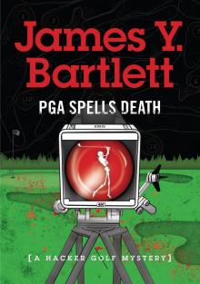 P.G.A. Spells Death Read online