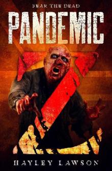Pandemic Z (Book 1): Pandemic Z Read online