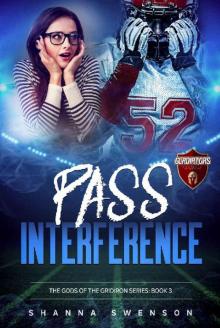 PASS INTERFERENCE (Gods of the Gridiron Book 3) Read online