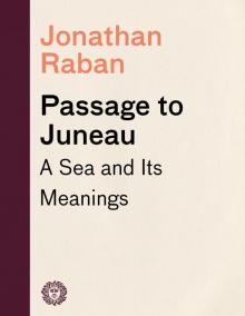Passage to Juneau Read online