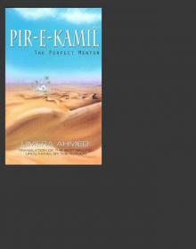 Pir-E-Kamil: The Perfect Mentor Read online